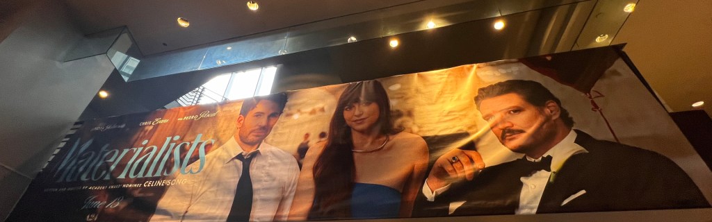 FILM REVIEW: Materialists Starring Dakota Johnson, Chris Evans, and Pedro&nbsp;Pascal